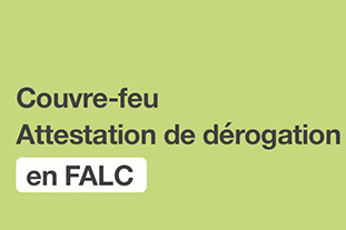 Couvre-feu : l’attestation de déplacement dérogatoire disponible en FALC